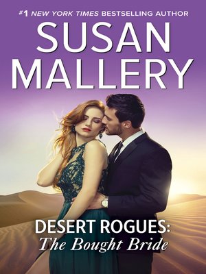 cover image of The Bought Bride (A Desert Rogues novel)
